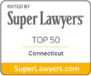 Rated TOP 50 Super Lawyers in Connecticut area